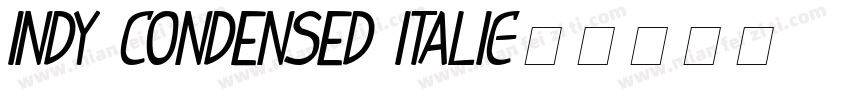 Indy Condensed Italic字体转换